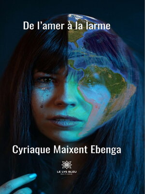 cover image of De l'amer à la larme